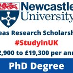 Newcastle University Overseas Research Scholarship 2024 – Study in UK