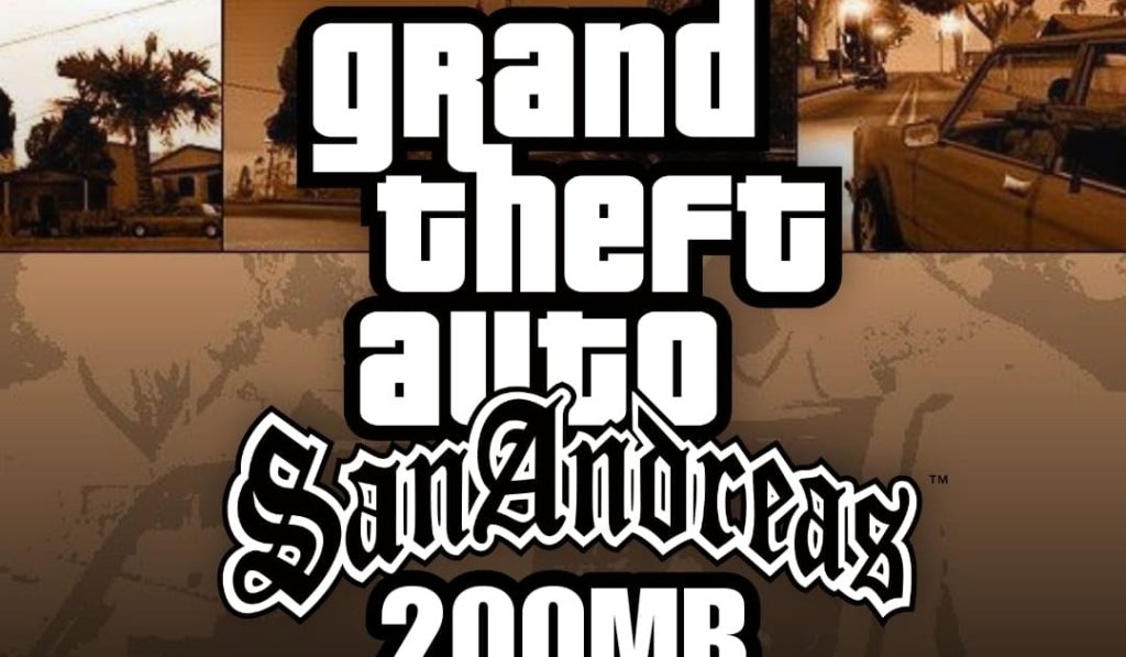 Download GTA San Andreas APK Obb File 200MB